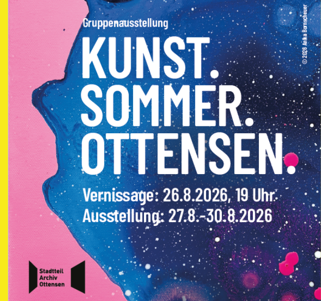 Ankündigung für ddie Gruppenausstellung KUNST. SOMMER. OTTENSEN 2026 Bild von Anika Bornscheuer im Hintergrund